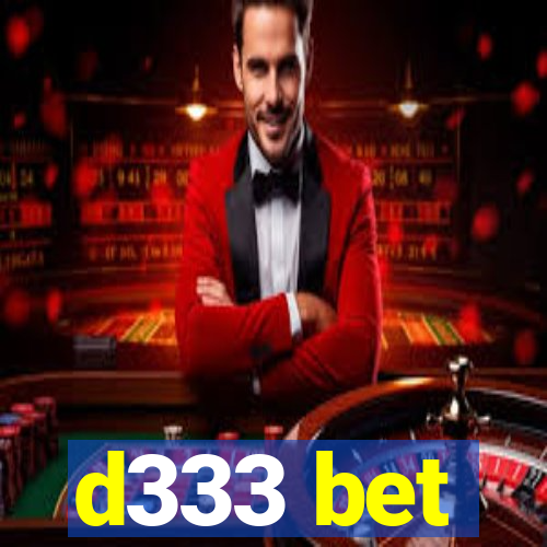 d333 bet